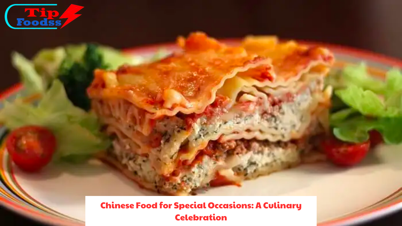 Chinese Food for Special Occasions A Culinary Celebration