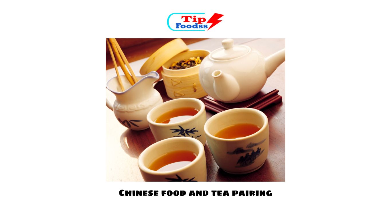 Chinese Food and Tea Pairing: Exploring the Harmonious Blend of Flavors