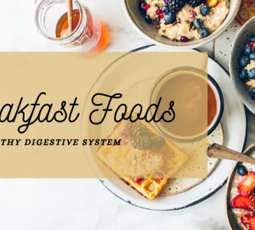 8 Best Breakfast Foods For Digestive Health